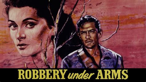 watch robbery under arms 1957.